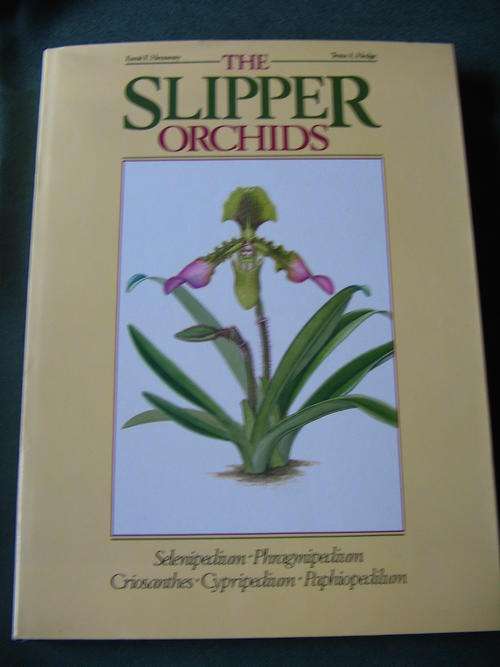The Slipper Orchids by Esme F. Hennessy & Tessa A. Hedge