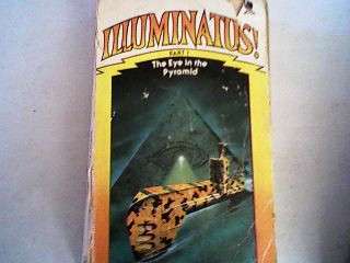 ROBERT SHEA & ROBERT ANTON WILSON. ILLUMINATUS. PART 1. THE EYE IN THE PYRAMID. PAPERBACK. 311 PAGES