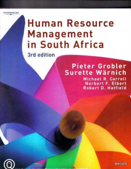 HUMAN RESOURCE MANAGEMENT IN SOUTH AFRICA. 3RD EDITION. A VERY BIG BOOK.