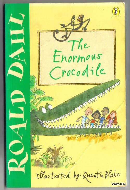 ROALD DAHL. THE ENORMOUS CROCODILE. A PUFFIN PAPERBACK.