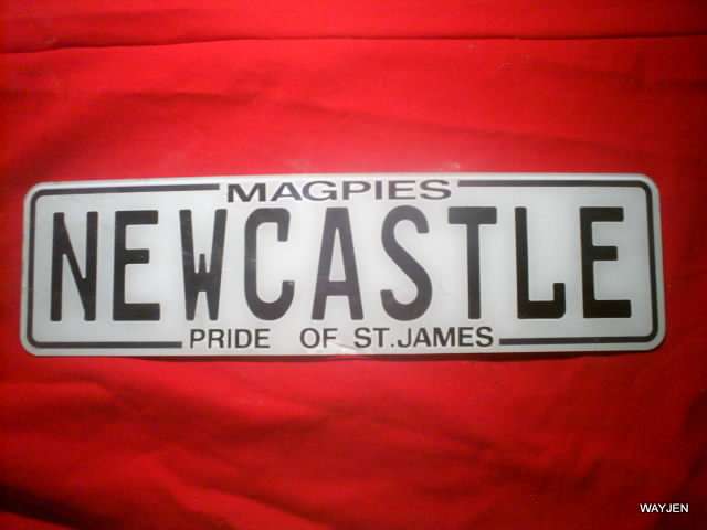 NEWCASTLE PRIDE OF ST. JAMES MAGPIES PERSONALISED NUMBER PLATE. ONE ONLY.