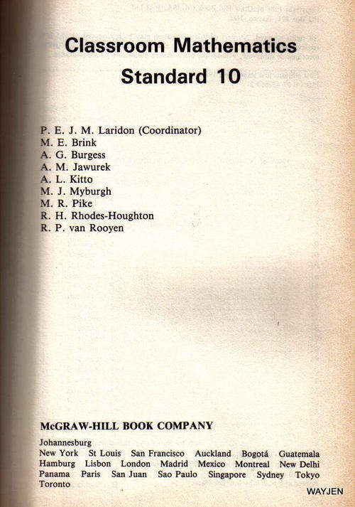 CLASSROOM MATHEMATICS. STANDARD 10. 1st EDITION. 1985. COVER DAMAGED.609 PAGES.