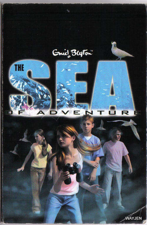 ENID BLYTON. THE SEA OF ADVENTURE. SOFT COVER BOOK. 255 PAGES. SOME SLIGHT WEAR ON COVER.