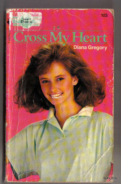 SWEET DREAMS. CROSS MY HEART. SOFT COVER. 150 PAGES. SLIGHT WEAR.