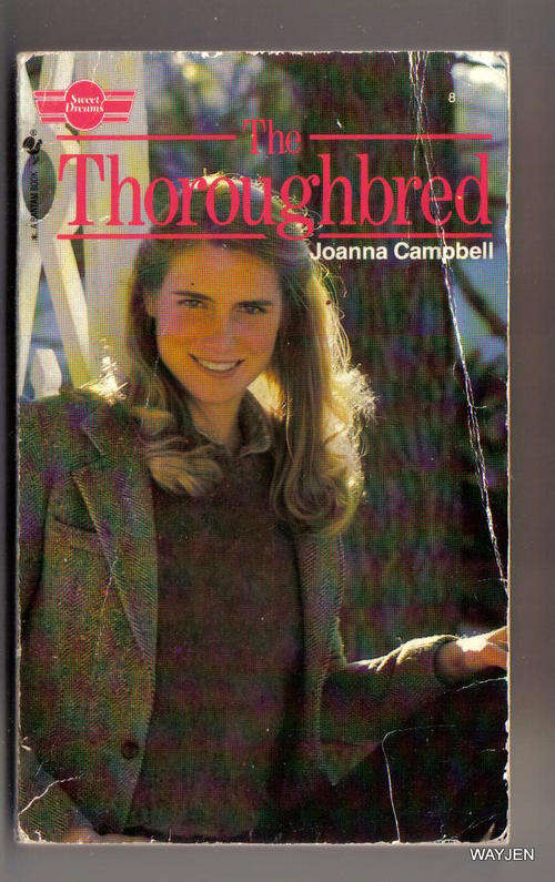 SWEET DREAMS. THE THOROUGHBRED. SOFT COVER. 163 PAGES. SLIGHT WEAR.