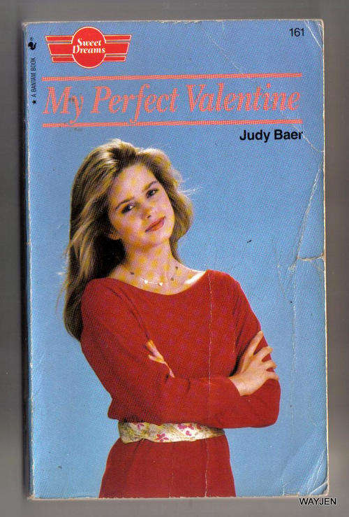 SWEET DREAMS. MY PERFECT VALENTINE. SOFT COVER.137 PAGES. SLIGHT DAMAGE.