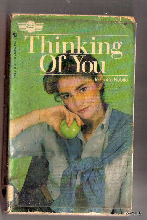 SWEET DREAMS. THINKING OF YOU. SOFT COVER.166 PAGES. SOME WEAR AND DISCOLORATION.