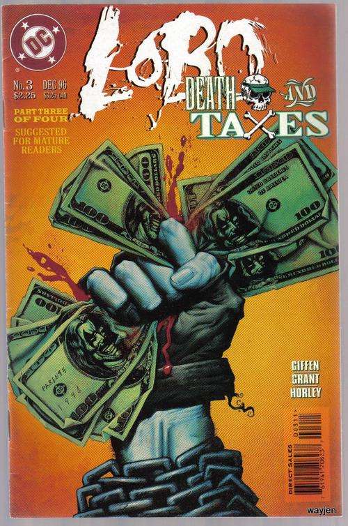 DC COMICS. LOBO. DEATH AND TAXES. NO. 3. 1996. SOME WEAR AND TEAR.