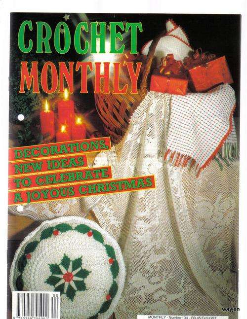 CROCHET MONTHLY MAGAZINE. NUMBER 134. 1991. WAS IN A BINDER BEFORE.
