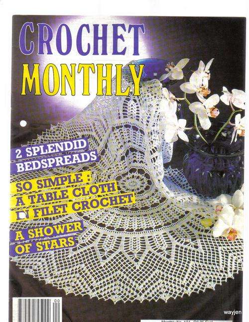 CROCHET MONTHLY MAGAZINE. NUMBER 124. 1991. WAS IN A BINDER BEFORE.