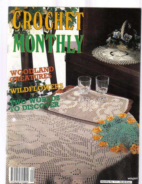 CROCHET MONTHLY MAGAZINE. NUMBER 111. 1991. WAS IN A BINDER BEFORE.