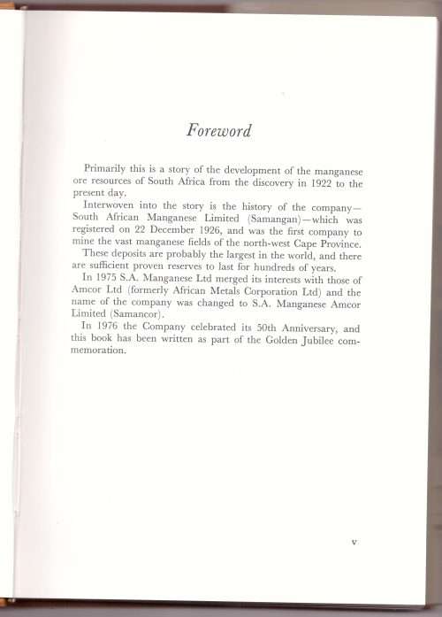 KALAHARI WEALTH, THE STORY OF MANGANESE 1926 - 1976