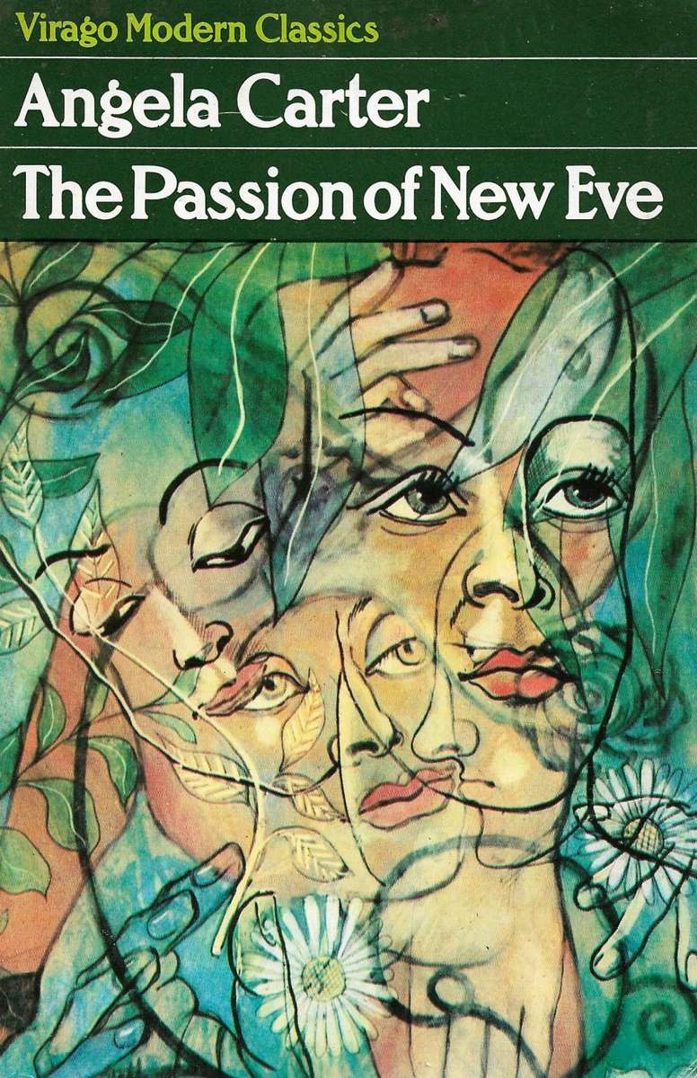 THE PASSION OF NEW EVE [PAPERBACK] ~ ANGELA CARTER