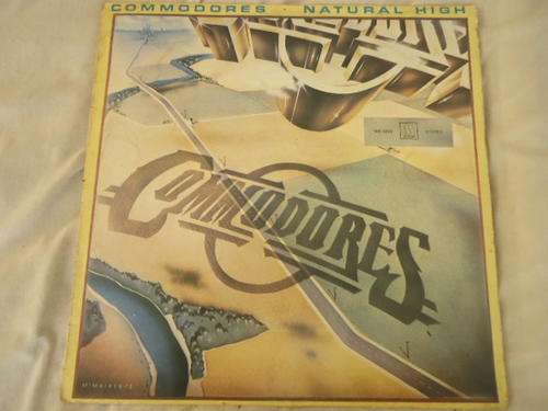 THE COMMODORES "NATURAL HIGH" 1978 MOTOWN STEREO LP IN GREAT CONDITION