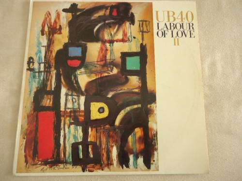 UB40 - "LABOUR OF LOVE 11" 1989 VIRGIN STEREO LP IN EXCELLENT CONDITION!