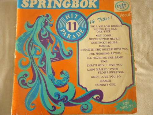 SPRINGBOK HIT PARADE - VOLUME 11 - 1973 MFP STEREO VINYL LP IN GOOD CONDITION