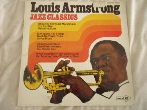 LOUIS ARMSTRONG "JAZZ CLASSICS" IMPORTED USA MCA CORAL STEREO LP IN EXCELLENT CONDITION