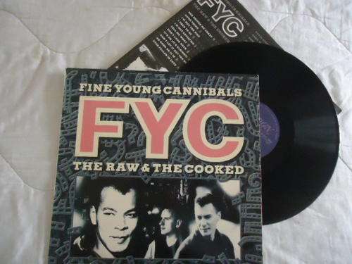 THE FINE YOUNG CANNIBALS "THE RAW & THE COOKED" 1989 LONDON STEREO LP+INNER SLEEVE IN GREAT COND