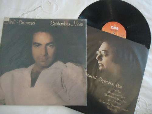 NEIL DIAMOND "SEPTEMBER MORN" 1979 CBS STEREOLP+INNER SLEEVE+PLASTIC SLEEVE - EXC