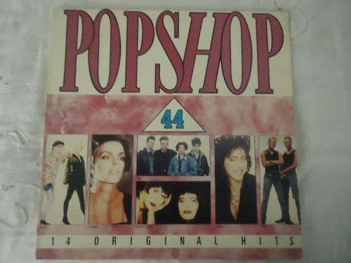 POP SHOP - VOLUME 44 - 14 ORIGINAL HITS  STEREO VINYL GATEFOLD LP
