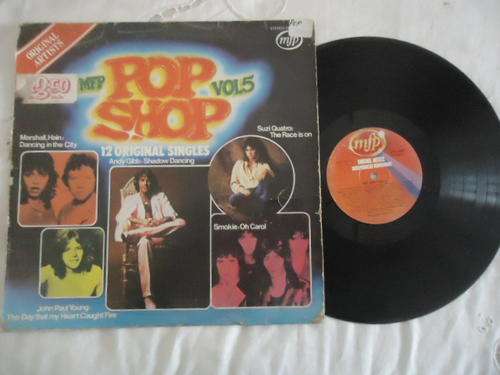 POP SHOP VOLUME 5-12 ORIGINAL HITS-1978 MFP STEREO LP IN GOOD CONDITION