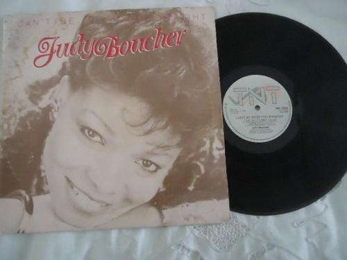 JUDY BOUCHER "CAN'T BE WITH YOU TONIGHT" - 1988 TNT STEREO LP IN V/GOOD CONDITION