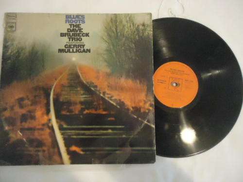 THE DAVE BRUBECK TRIO FEATURING GERRY MULLIGAN "BLUES ROOTS" 1969 CBS STEREO LP
