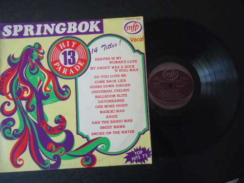 SPRINGBOK HIT PARADE -VOLUME 13 -1973 STEREO VINYL LP IN EXCELLENTCONDITION