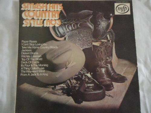 "SMASH HITS - COUNTRY STYLE NO 3" 1974 MFP STEREO LP IN V/GOOD CONDITION!
