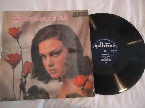 KEN ESPEN - "SERENADES" GALLOTIONE LONG PLAYING LP IN V/GOOD CONDITION