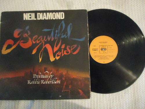 NEIL DIAMOND - "BEAUTIFUL NOISE" - 1976  CBS STEREO GATEFOLD LP+COLOUR INNER SLEEVE