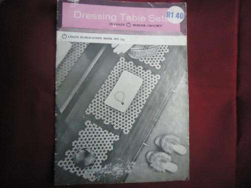 CROCHET "DRESSING TABLE SETS"-  20 PAGE BOOK - COATES NO 734