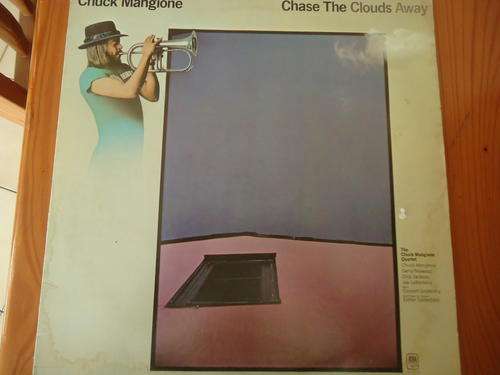CHUCK MANGIONE "CHADE THE CLOUDS AWAY"- USA IMPORT -1975 AM STEREO LP NUMBER SP-4518