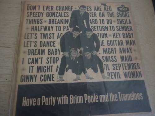 "HAVE A PARTY WITHBRIAN POOLE AND THE TREMELOES"  -DECCA LP