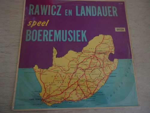 "RAWICK EN LANDAUER SPEEL BOEREMUSIEK"  -DECCA LP