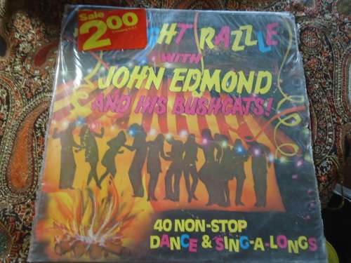 JOHN EDMOND AND HIS BUSHCATS "ALL NIGHT RAZZLE'" STEREO LP + PLASTIC COVER