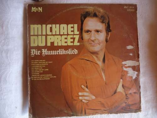 MICHAEL DU PREEZ "DIE HUWELIKSLIED" 1971 MvN STEREO LP