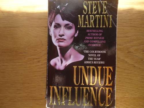 "UNDUE INFLUENCE" STEVE MARTINI - SMALL SOFT COVER