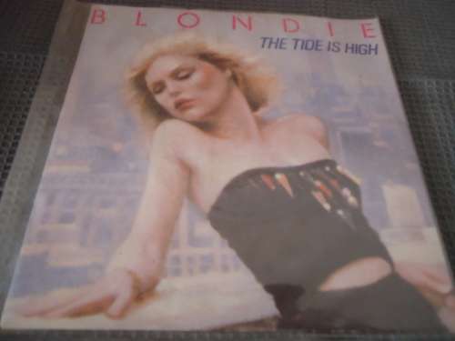 BLONDIE PICTURE SLEEVE "THE TIDE IS HIGH" UK IMPORT 1980 CHRYSALIS SEVEN SINGLE