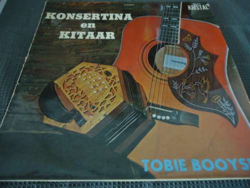 TOBIE BOOYSEN "KONSERTINA EN KITAAR"  - KRISTAL RECORD