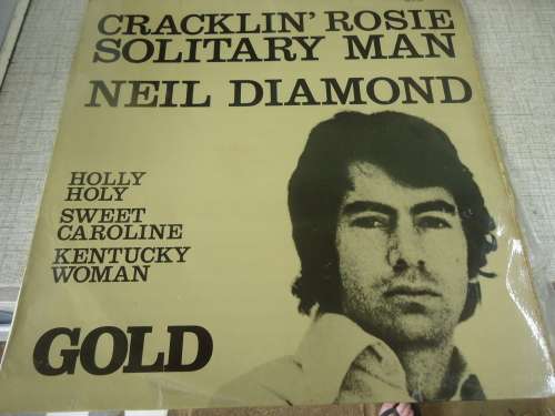 NEIL DIAMOND - GOLD - CRACKLING ROSIE - 1970 MCA STEREO  LP