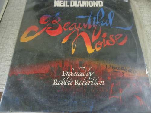 NEIL DIAMOND -BEAUTIFUL NOISE - 1976 CBS STEREO  LP + PLASTIC COVER