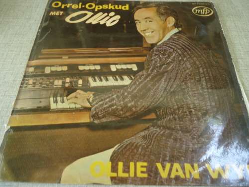 OLLIE VAN WYK "ORREL-OPSKUD MET OLLIE" MFP STEREO LP