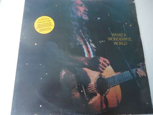 WILLIE NELSON - WHAT A WONDERFUL WORLD - 1988 CBS STEREO LP