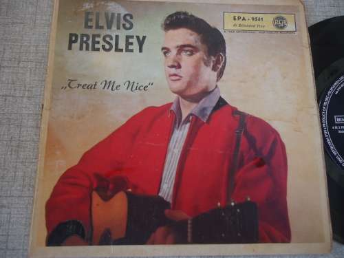 ELVIS PRESLEY PICTURE SINGLE -"TREAT ME NICE" GERMAN RCA EXTENDED PLAY 7 SINGLE