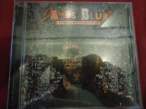 POP ROCK: JAMES BLUNT- ALL THE LOST SOULS (CD)