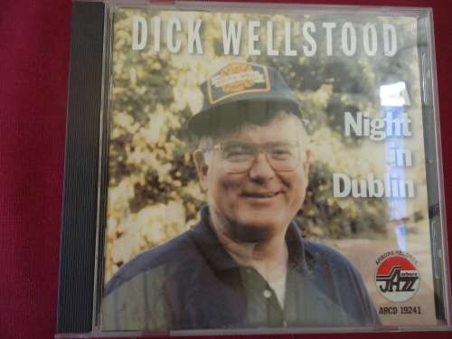 JAZZ : DICK WELLSTOOD - A NIGHT IN DUBLIN -  CD