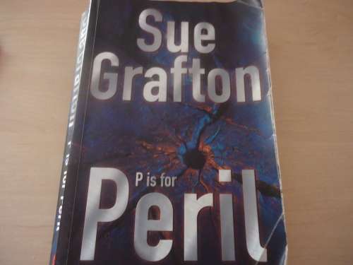 SUE GRAFTON - "P IS FOR PERIL"  LARGE SOFT COVER