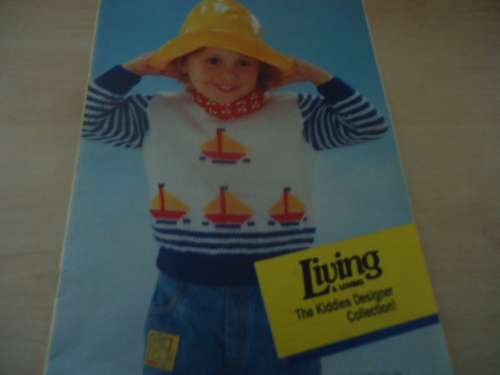 THE KIDDIES DESIGNER COLLECION FOR THE 2 TO 12 YEAR OLD - FROM LIVING & LOVING - 16 PAGES A4 SIZE