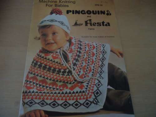 PINGOUIN & FIESTA #PPS 22  -MACHINE KNITTING FOR BABIES - 20 PAGE A4 LEAFLET SEE PICS FOR CONTENTS